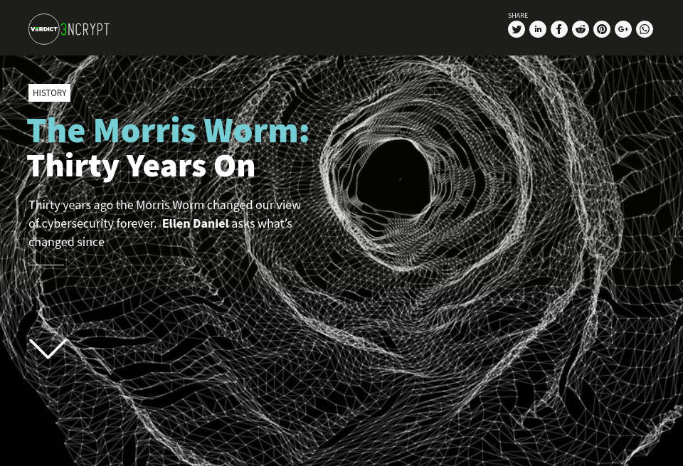 The Morris Worm: Thirty Years On - Verdict Encrypt | Issue 7 | Winter 2018